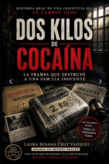 Dos Kilos de Cocaína - Laura Susana Cruz Vázquez