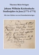 Cover-Bild zum Titel 'Johann Wilhelm Reichenbachs Studienjahre in Jena (1773-1775)' von 'Thorsten Meier-Swirgun'