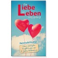 Cover-Bild zum Titel 'Wie Liebe ein Leben lang gelingt' von 'Reinhold Ruthe'