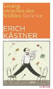 Cover-Bild zum Titel 'Gesang zwischen den Stühlen' von 'Erich Kästner'