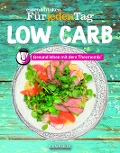 Cover-Bild zum Titel 'essen und trinken Für jeden Tag Low Carb' von ''
