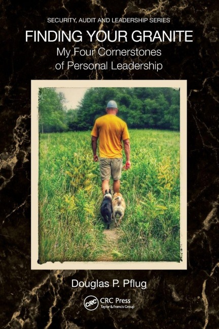 Finding Your Granite - Douglas P. Pflug