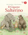 Cover-Bild zum Titel 'Il gigante salterino' von 'Julia Donaldson, Helen Oxenbury'