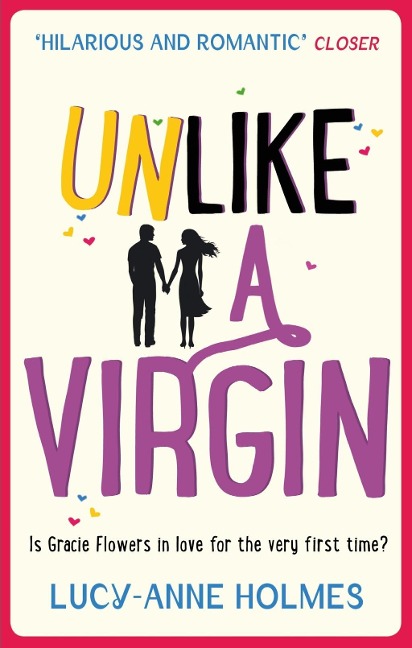 Unlike A Virgin - Lucy-Anne Holmes
