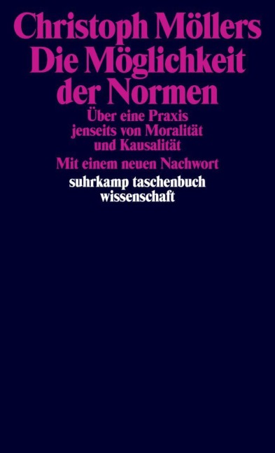 Die Möglichkeit der Normen - Christoph Möllers