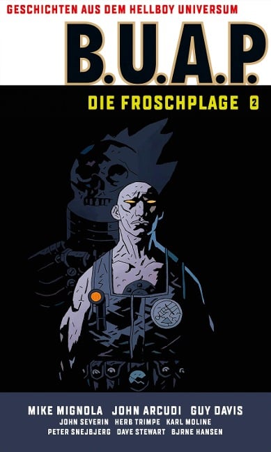 Geschichten aus dem Hellboy-Universum: B.U.A.P. Froschplage 2 - Mike Mignola