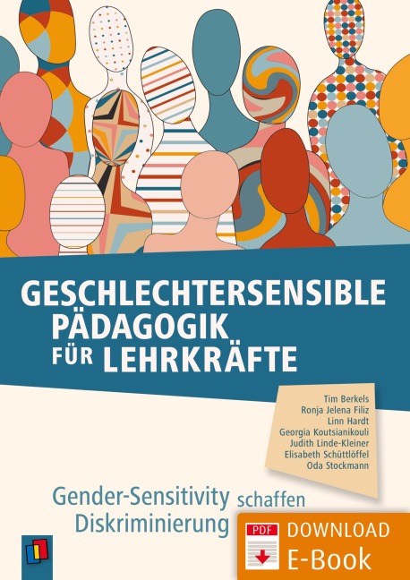Geschlechtersensible Pädagogik für Lehrkräfte - Georgia Koutsianikouli, Elisabeth Schüttlöffel, Judith Linde-Kleiner, Oda Stockmann, Linn Hardt