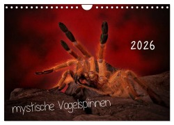 Cover-Bild zum Titel 'Mystische Vogelspinnen (Wandkalender 2026 DIN A4 quer), CALVENDO Monatskalender' von 'Horst Baderschneider'
