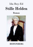 Cover-Bild zum Titel 'Stille Helden' von 'Ida Boy-Ed'