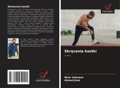 Cover-Bild zum Titel 'Skr¿cenia kostki' von 'Nizar Sahnoun, Ahmed Jmal'