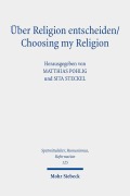 Cover-Bild zum Titel 'Über Religion entscheiden/Choosing my Religion' von ''