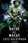 Cover-Bild zum Titel 'Die Rache des Nagas' von 'Skye Mackinnon'
