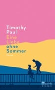 Cover-Bild zum Titel 'Eine Liebe ohne Sommer' von 'Timothy Paul'