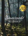 Cover-Bild zum Titel 'Schwarzwald Reloaded' von 'Ulf Tietge, Janina D'Aguano'