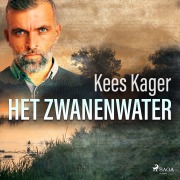 Cover-Bild zum Titel 'Het zwanenwater' von 'Kees Kager'