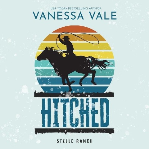 Hitched Lib/E - Vanessa Vale