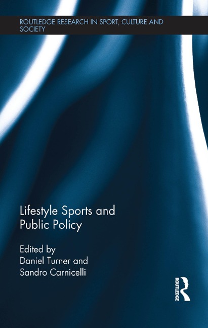 Lifestyle Sports and Public Policy - 