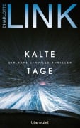 Cover-Bild zum Titel 'Kalte Tage' von 'Charlotte Link'