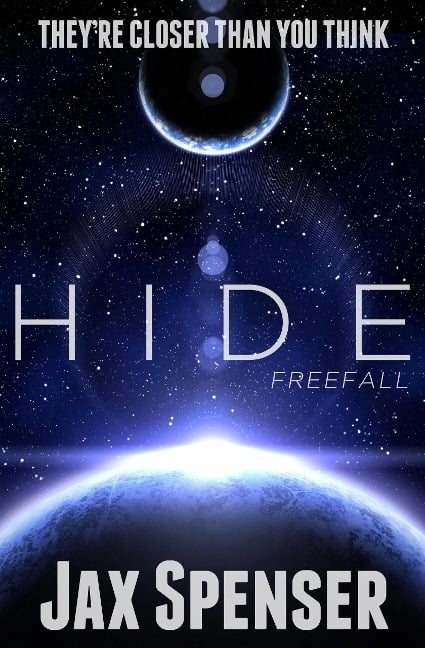 Hide 3: Freefall (The HIDE Series, #3) - Jax Spenser