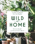 Wild at Home - Lauren Camilleri, Sophia Kaplan