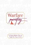 Warfare Parenting - Laine Lawson Craft