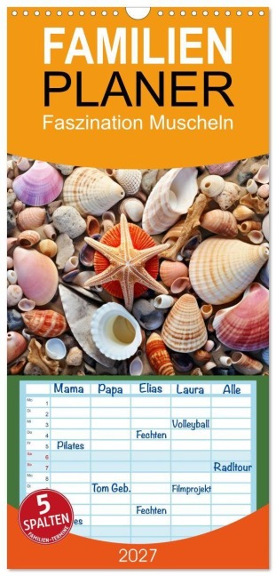 Familienplaner 2027 - Faszination Muscheln mit 5 Spalten (Wandkalender, 21 x 45 cm) CALVENDO - Susan Michel