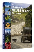 Cover-Bild zum Titel '111 Gründe, Neuseeland zu lieben' von 'Jenny Menzel'