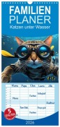 Cover-Bild zum Titel 'Familienplaner 2026 - Katzen unter Wasser mit 5 Spalten (Wandkalender, 21 x 45 cm) CALVENDO' von 'Renate Utz'