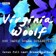 Cover-Bild zum Titel 'The Virginia Woolf BBC Radio Drama Collection' von 'Virginia Woolf'
