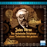 Cover-Bild zum Titel 'Das technische Striptease eines Futuristen von gestern' von 'Jules Verne'