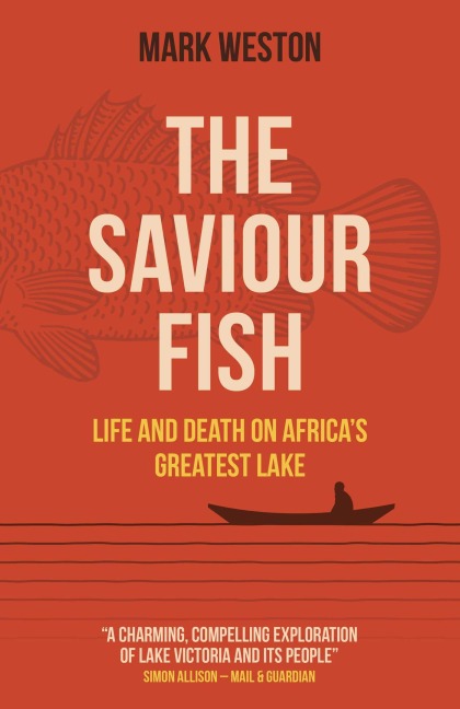 The Saviour Fish - Mark Weston