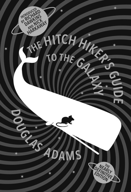 The Hitch Hiker's Guide to the Galaxy - Douglas Adams