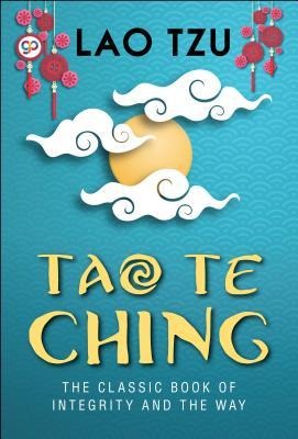 Tao Te Ching - Lao Tzu
