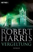 Cover-Bild zum Titel 'Vergeltung' von 'Robert Harris'