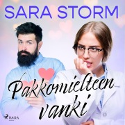 Cover-Bild zum Titel 'Pakkomielteen vanki' von 'Sara Storm'