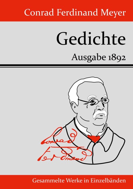 Gedichte - Conrad Ferdinand Meyer