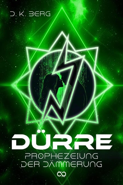 Dürre: Prophezeiung der Dämmerung - D. K. Berg