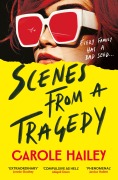 Scenes from a Tragedy - Carole Hailey