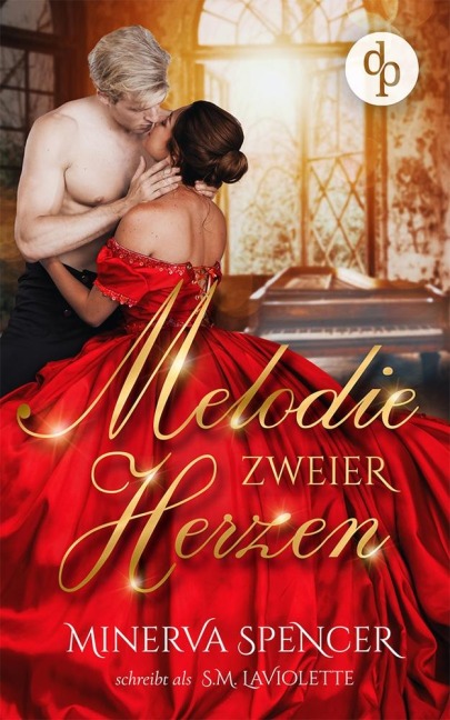 Melodie zweier Herzen - S. M. LaViolette, Minerva Spencer
