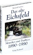 Das alte Eichsfeld - Manfred Lückert