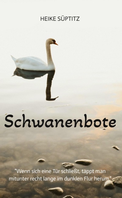 Schwanenbote - Heike Süptitz