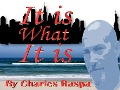 Cover-Bild zum Titel 'It is What It Is (The Michael Biancho Series, #6)' von 'Charles Raspa'