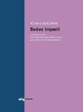 Cover-Bild zum Titel 'Sedes imperii' von 'Verena Jaeschke'