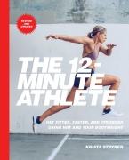 Cover-Bild zum Titel 'The 12-Minute Athlete' von 'Krista Stryker'