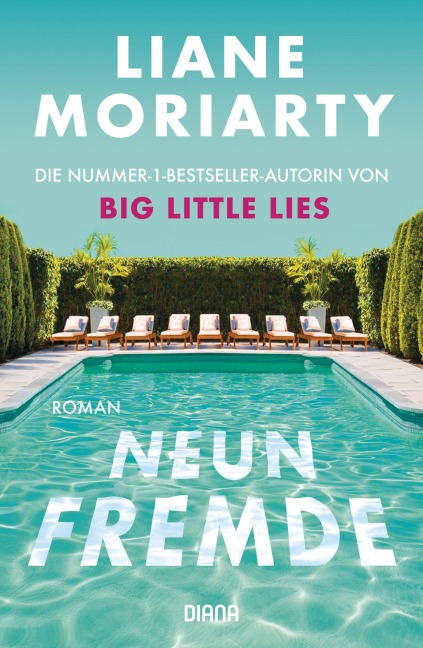 Neun Fremde - Liane Moriarty