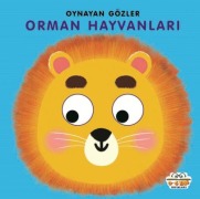 Cover-Bild zum Titel 'Orman Hayvanlari - Oynayan Gözler Ciltli' von 'Kadir Dilmac'