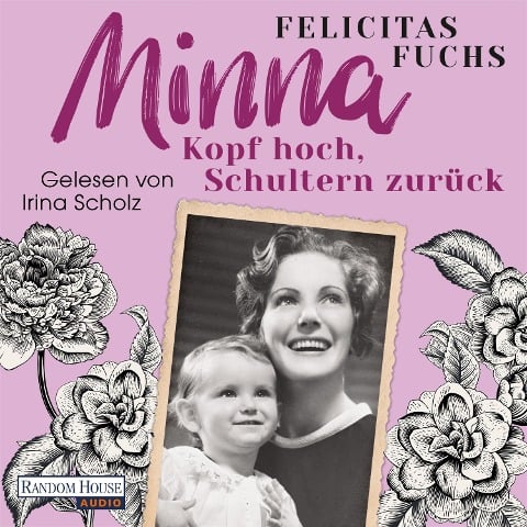 Minna. Kopf hoch, Schultern zurück - Felicitas Fuchs
