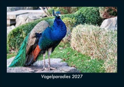 Cover-Bild zum Titel 'Vogelparadies 2027 Fotokalender DIN A5' von 'Tobias Schmitt, Kevin Heber'