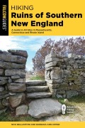 Cover-Bild zum Titel 'Hiking Ruins of Southern New England' von 'Nick Bellantoni, Barbara Ann Kipfer'