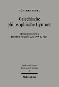 Cover-Bild zum Titel 'Griechische philosophische Hymnen' von 'Günther Zuntz'
